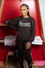 Load image into Gallery viewer, Survivor On Purpose Black Sweatshirt
